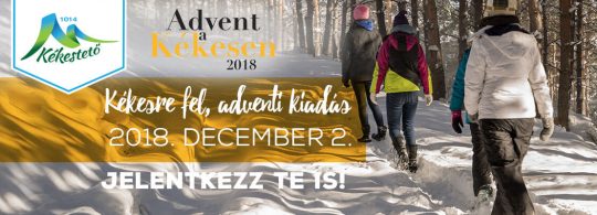 Advent a Kékesen 2018 - Kékesrefel! túra