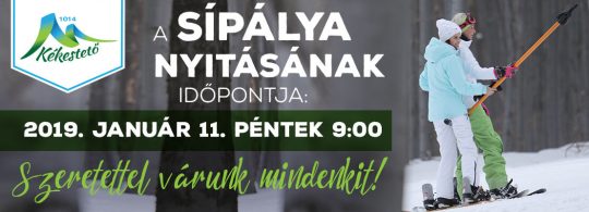 Kékesi sípálya nyitás 2019.01.11. reggel 9:00-kor
